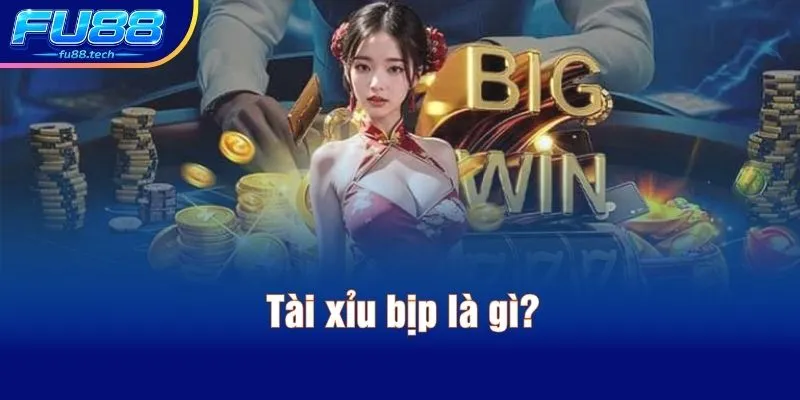 Tài xỉu bịp là gì?